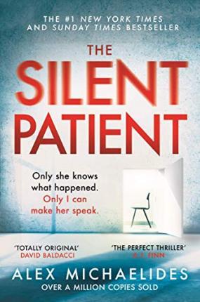 The Silent Patient : The record-breaking, multimillion copy Sunday Times bestselling thriller and TikTok sensation                                    <br><span class="capt-avtor"> By:Michaelides, Alex                                 </span><br><span class="capt-pari"> Eur:11,37 Мкд:699</span>